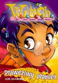 W.I.T.C.H. Adventures. Prawdziwy płomień - Lene Kaaberbol - ebook