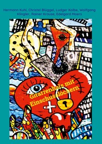 Gitarrenhals mit Einschusslöchern - Hermann Kuhl - ebook