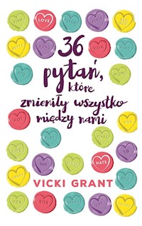 36 pytań które zmieniły wszystko między nami - Vicki Grant - książka
