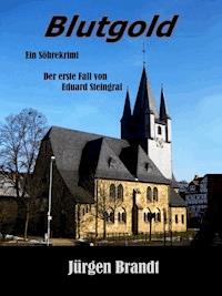 Blutgold - Jürgen Brandt - ebook