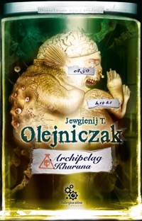 Archipelag Khuruna - Jewgienij T. Olejniczak - ebook