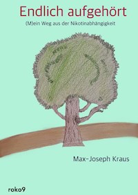 Endlich aufgehört - Max-Joseph Kraus - ebook