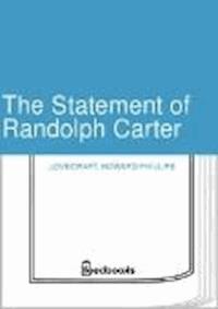 The Statement of Randolph Carter - Howard Phillips Lovecraft - darmowy ebook