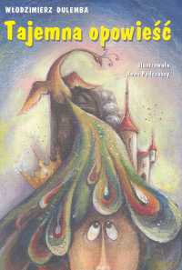 Tajemna opowieść - Włodzimierz Dulemba - książka