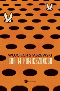Gra w powieszonego - Staszewski Wojciech - ebook + książka