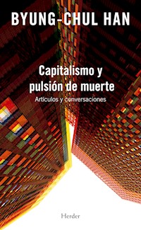 Capitalismo y pulsión de muerte - Han Byung-Chul - ebook