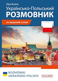 Polski Rozmówki ukraińsko-polskie / Українсько-Польський РОЗМОВНИ - Olha Rusina - książka