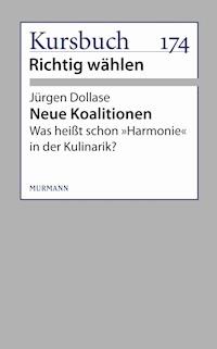 Neue Koalitionen - Jürgen Dollase - ebook