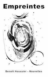 Empreintes - Benoît Houssier - ebook