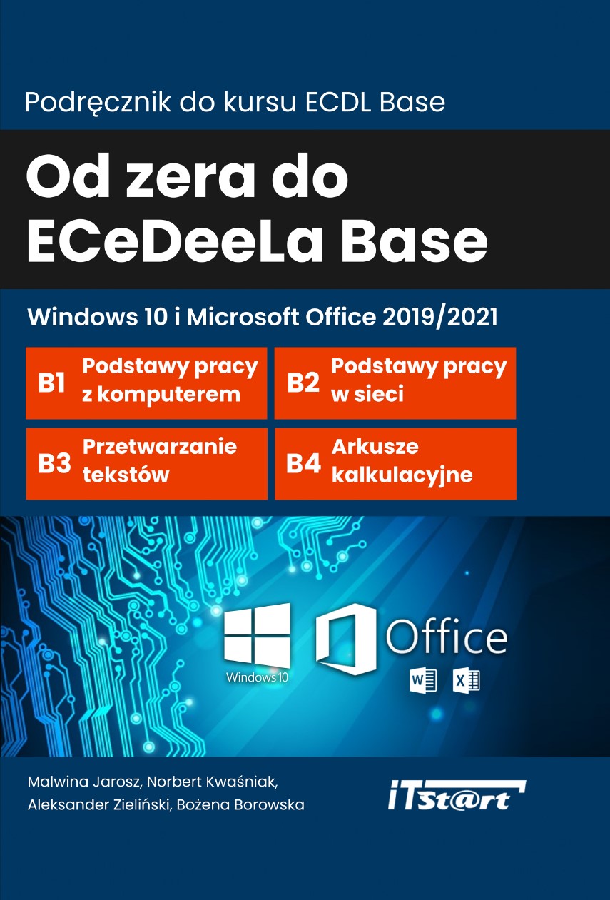 Od zera do ECeDeeLa BASE - Windows 10 i Microsoft Office 2019/2021