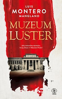 Muzeum luster - Montero Manglano Luis - książka
