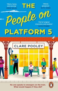 The People on Platform 5 - Pooley Clare - książka