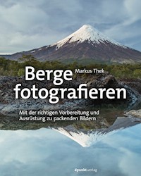 Berge fotografieren - Markus Thek - ebook