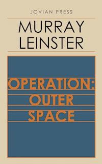 Operation: Outer Space - Leinster Murray - ebook