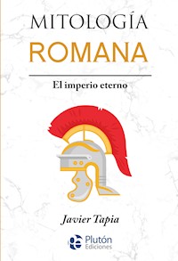 Mitología Romana - Javier Tapia - ebook