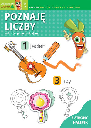 Poznaję liczby. Koloruję, piszę i naklejam. Marchewkowe zadania 3-6 lat - Irene Merlini, Valentina Bolco (ilustr.) - książka