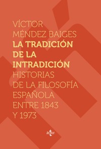 La tradición de la intradición - Víctor Méndez Baiges - ebook