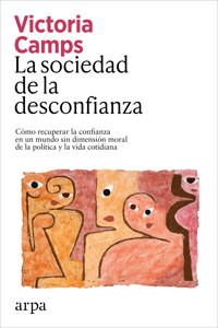 La sociedad de la desconfianza - Victoria Camps - ebook
