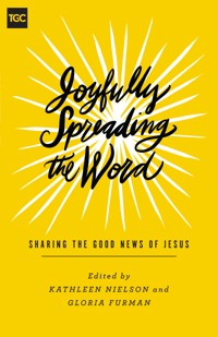 Joyfully Spreading the Word -  - ebook