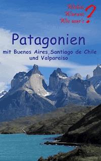 Patagonien - Ute Fischer - ebook