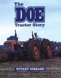 The Doe Tractor Story - Stuart Gibbard - ebook