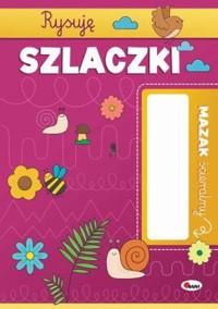 Rysuję szlaczki. Mazak ścieralny - Elżbieta Korolkiewicz - książka