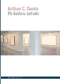 Po końcu sztuki - Danto Arthur - książka