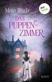 Das Puppenzimmer - Maja Ilisch - ebook
