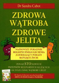 Zdrowa wątroba zdrowe jelita - Cabot Sandra - książka