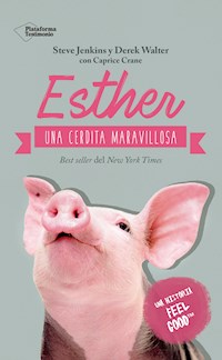 Esther, una cerdita maravillosa - Steve Jenkins - ebook