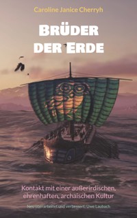 Brüder der Erde - Caroline Janice Cherryh - ebook