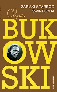 Zapiski starego świntucha - Charles Bukowski - ebook + książka