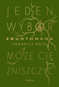 Zbuntowana. Trylogia Niezgodna. Tom 2 (barwione brzegi) - Veronica Roth - ebook + książka