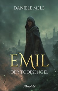 Emil, der Todesengel - Daniele Mele - ebook