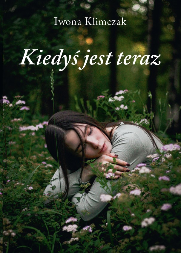 Kiedyś jest teraz