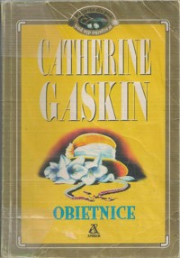 Obietnice - Catherine Gaskin - ebook