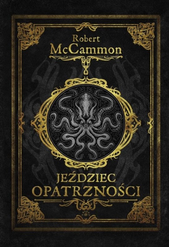Jeździec opatrzności. Cykl Przygody Matthew Corbett`a. Tom 4 - Robert McCammon - książka