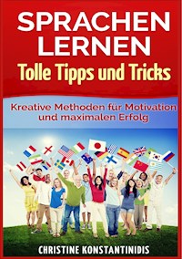 Sprachen lernen - Tolle Tipps und Tricks - Christine Konstantinidis - ebook