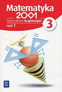 Matematyka 2001 3 Zeszyt ćwiczeń Część 1 -  - książka