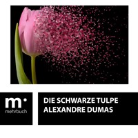 Die schwarze Tulpe - Alexandre Dumas - ebook