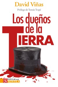 Los dueños de la tierra - David Viñas - ebook