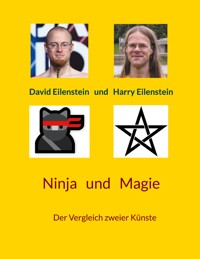 Ninja und Magie - David Eilenstein - ebook