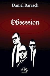 Obsession - Daniel Barrack - ebook