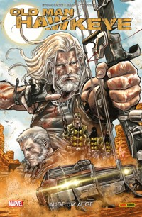 Old Man Hawkeye - Auge um Auge - Ethan Sacks - ebook
