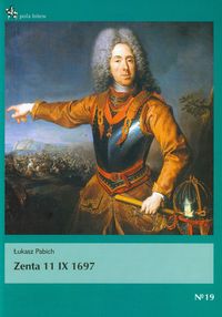 Zenta 11 IX 1697 - Łukasz Pabich - książka