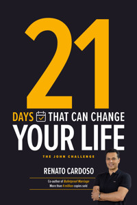 21 Days that can change your life - Renato Cardoso - ebook