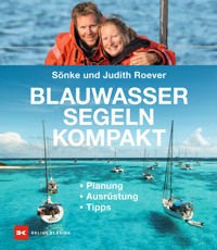 Blauwassersegeln kompakt - Sönke Roever - ebook