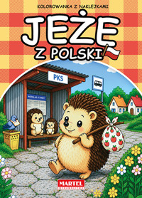 Jeże z Polski z naklejkami - Maciej Ratajczyk - książka