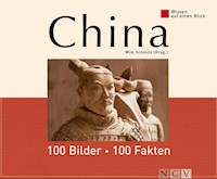 China: 100 Bilder - 100 Fakten - Wim Schmitz - ebook