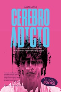 Cerebro adicto - Marc Lewis - ebook
